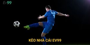 Kèo nhà cái Ev99: Bí quyết phân tích tỷ lệ và đặt cược chuẩn xác