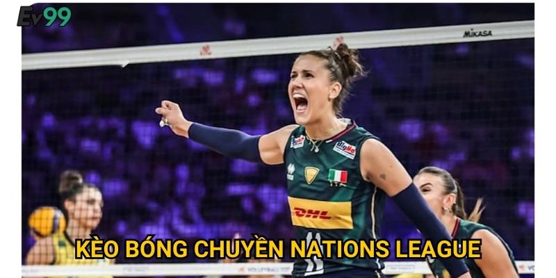Đấu Trường Bóng Chuyền Thế Giới - Kèo Bóng Chuyền Nations League Ev99